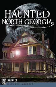 Haunted North Georgia cover image