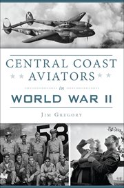 Central coast aviators in World War II cover image