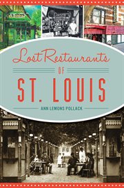 Lost restaurants of St. Louis cover image