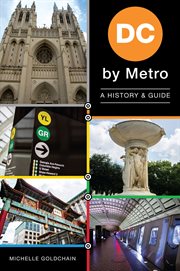DC by Metro : a History & Guide cover image
