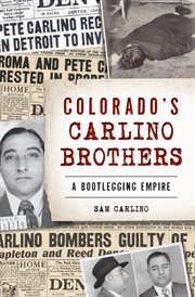 Colorado's Carlino Brothers cover image