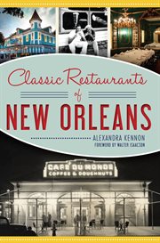 Classic Restaurants of New Orleans cover image
