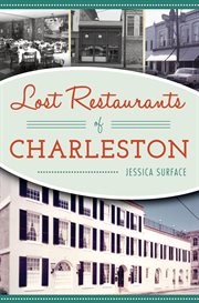 Lost restaurants of Charleston cover image