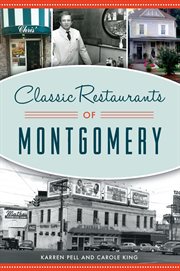 Classic Restaurants of Montgomery cover image