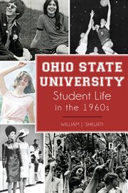 Ohio State University Student Life in the 1960s cover image