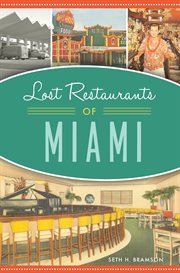 Lost Restaurants of Miami cover image
