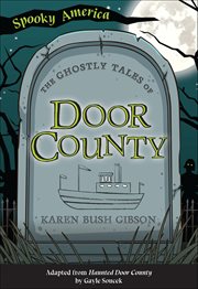 The Ghostly Tales of Door County cover image