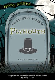 The Ghostly Tales of Plymouth cover image