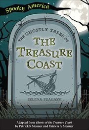 The Ghostly Tales of the Treasure Coast cover image