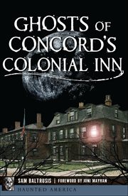 Ghosts of Concord's Colonial Inn cover image