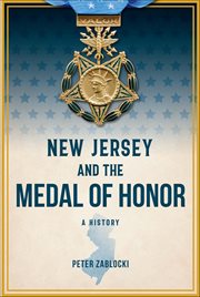 New Jersey and the Medal of Honor : A History cover image