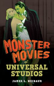 The Monster Movies of Universal Studios cover image
