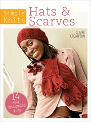 Simple knits, hats & scarves cover image