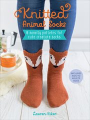Knitted animal socks : 6 novelty patterns for cute creature socks cover image