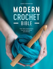 MODERN CROCHET BIBLE cover image