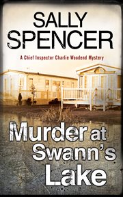 Murder at Swann's Lake : a Chief Inspector Woodend mystery cover image