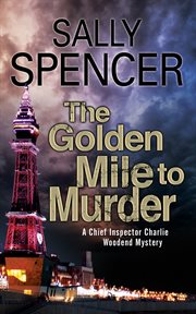 The golden mile to murder cover image