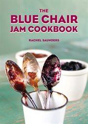 The Blue Chair jam cookbook cover image