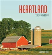 Heartland : the cookbook cover image