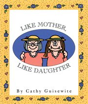 Like mother, like daughter cover image