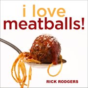 I love meatballs! cover image