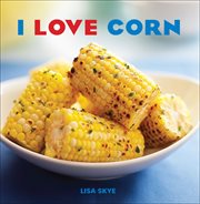 I love corn cover image