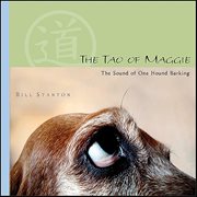 The Tao of Maggie : The Sound Of One Hound Barking cover image