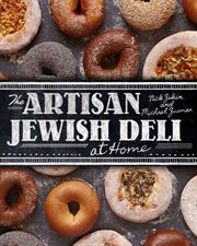 The artisan Jewish deli at home cover image