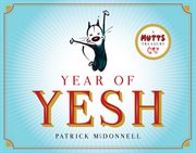 A Mutts Treasury. Year of Yesh cover image