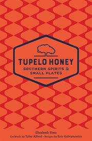 Tupelo honey southern spirits & small plates cover image