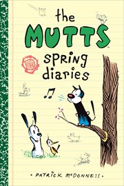 The Mutts Spring Diaries cover image