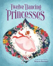 Twelve dancing princesses cover image