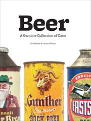 Beer : a genuine collection of cans cover image