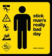 Stick Man's very bad day cover image