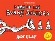 Dawn of the bunny suicides cover image