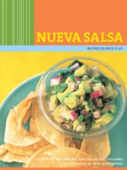 Nueva salsa. Recipes to Spice It Up cover image