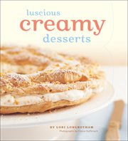 Luscious creamy desserts cover image