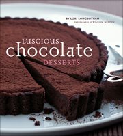 Luscious chocolate desserts cover image