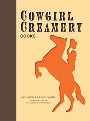 Cowgirl creamery cooks cover image
