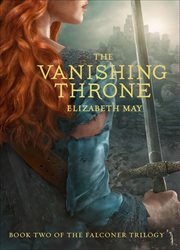 The Vanishing Throne : Falconer Trilogy cover image