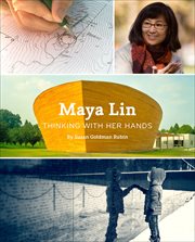 Maya Lin : thinking with her hands cover image