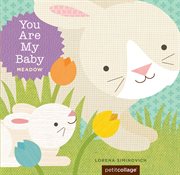 You Are My Baby: Meadow cover image