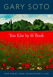 You kiss by th' book : new poems from Shakespeare's line cover image