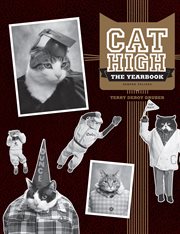 Cat High : the yearbook cover image