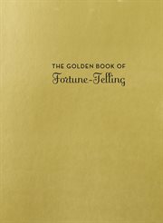 The golden book of fortune-telling cover image