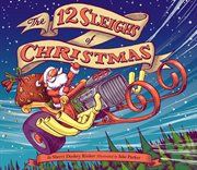 The 12 sleighs of Christmas cover image