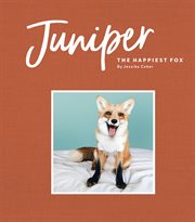 Juniper, the happiest fox cover image