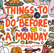 Things to do before a Monday cover image
