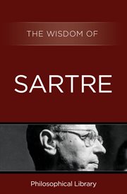 The wisdom of Sartre : a selection cover image