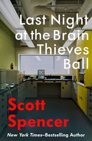 Last night at the brain thieves ball cover image